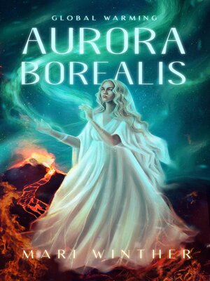 cover image of Aurora Borealis Global Warming